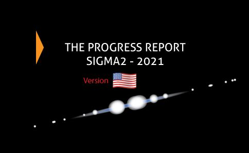 PROGRESS REPORT SIGMA2 2021